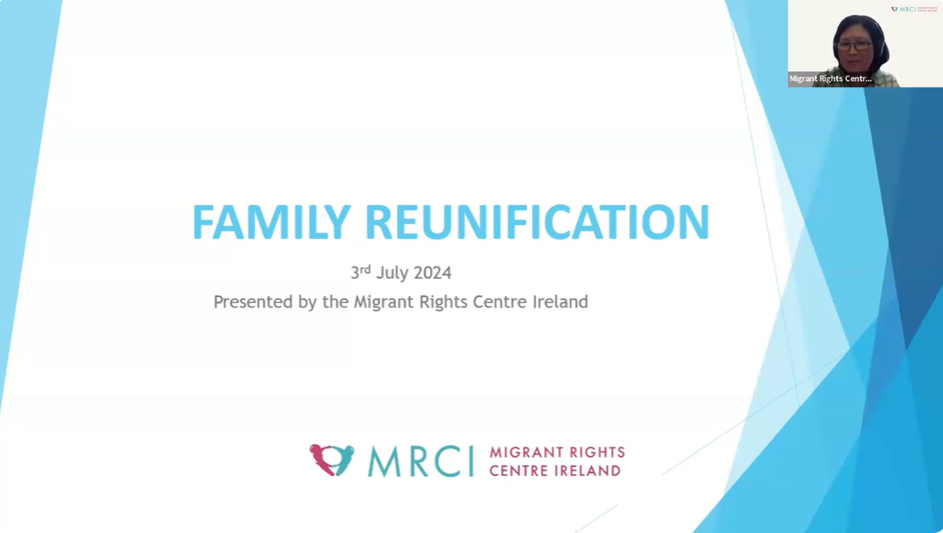 Family Reunification in Ireland- Webinar Recording, 3rd July 2024 - MRCI